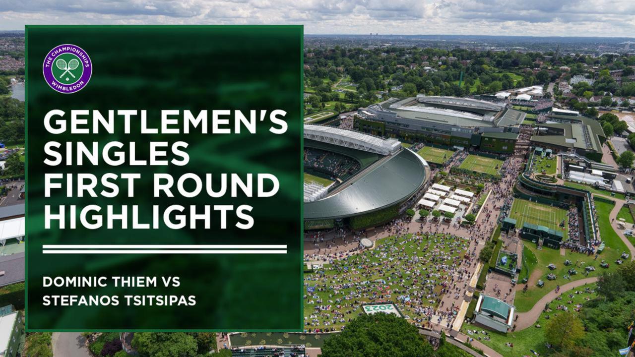 Video - Dominic Thiem vs Stefanos Tsitsipas First Round Highlights - The Championships, Wimbledon